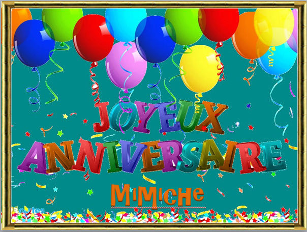 Heureux Anniversaire Mimiche Bar De Gadget