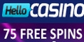 Hello Casino 25 Free Spins No Deposit Bonus